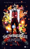 Showbusiness, Hungary