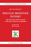 Hogyan mondták eleink?