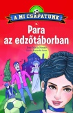 A mi csapatunk 3. - Para az edzőtáborban