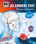 Mi MICSODA - Az emberi test -  Matricás rejtvényfüzet