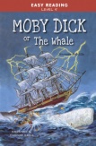 Easy Reading: Level 5 - Moby Dick or The Whale