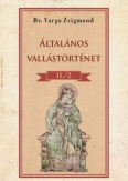 Általános vallástörténet II/2. kötet