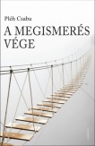 A megismerés vége