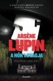 Arsene Lupin, a nők lovagja