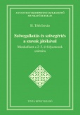 Szövegalkotás és szövegértés a szavak játékával