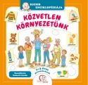 Közvetlen környezetünk