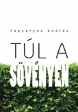 Túl a sövényen