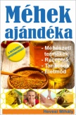 Méhek ajándéka