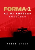 Forma-1 az új korszak küszöbén