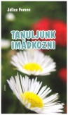 Tanuljunk imádkozni