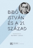 Bibó István és a 21. század