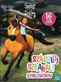 Szilaj - Száguldj Szilajjal!