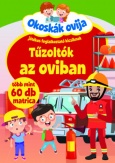 Okoskák ovija - Tűzoltók az oviban