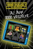 Az app 1000 veszélye