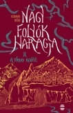 Nagy folyók haragja II. - A Varad könyve