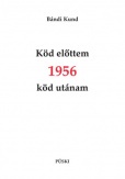 Köd előttem 1956 köd utánam