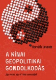 A kínai geopolitikai gondolkodás