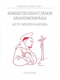 Keresztes Szent János aranymondásai