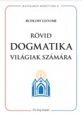 Rövid dogmatika világiak számára