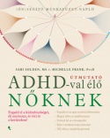 Útmutató ADHD-val élő nőknek