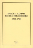 Károlyi Sándor levelei feleségéhez (1704-1724) - II. kötet (1720-1724)