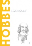 Hobbes - A nagy Leviatán filozófiája