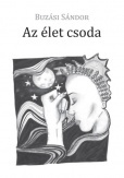 Az élet csoda