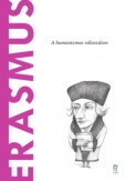 Erasmus - A humanizmus válaszúton