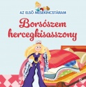 Az első mesekincstáram - Borsószem hercegkisasszony