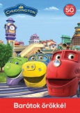 Chuggington - Barátok örökké!