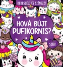 Keresgélj és színezz - Hová bújt pufikornis