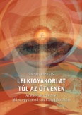 Lelkigyakorlat túl az ötvenen