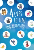 4 éves lettem! - foglalkoztató