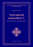 Nyelvművelő munkafüzet 2.