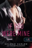 If You Were Mine - Ments meg örökre!