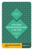 Hogyan kommunikálnak a sejtek