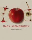 Nagy Almáskönyv - Második bővített kiadás