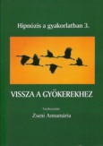 Vissza a gyökerekhez