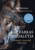 Egy farkas diadalútja - Született vesztesből falkavezér