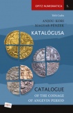 Anjou-kori magyar pénzek katalógusa - Catalogue of the coinage of Angevin period