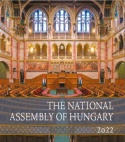 The National Assembly of Hungary 2022 - A magyar Országgyűlés 2022