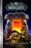 World of Warcraft: Az utolsó Őrző