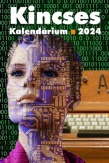 Kincses Kalendárium 2024