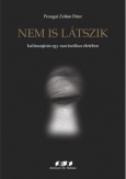 Nem is látszik