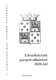 Udvarhelyszék parasztvallomásai 1820-ból