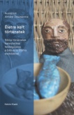 Életre kelt történetek