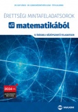 Érettségi mintafeladatsorok matematikából - 12 írásbeli középszintű feladatsor