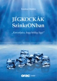 Jégkockák SzinkrONban