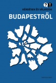 Kérdések és válaszok Budapestről