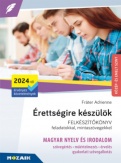 Érettségire készülök - Magyar nyelv és irodalom (2024-től érv. követelmények) - Közép- és emelt szint, írásbeli - MS-3325U